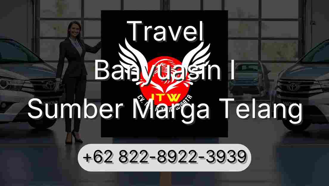 Travel Banyuasin I Sumber Marga Telang