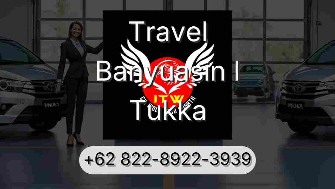 Travel Banyuasin I Tukka