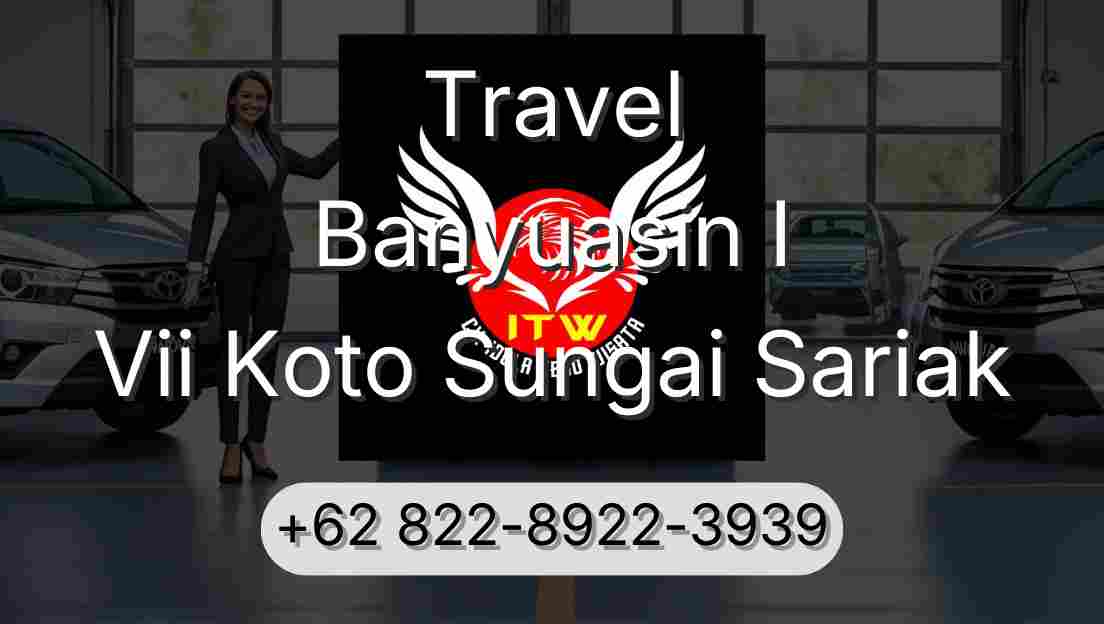 Travel Banyuasin I Vii Koto Sungai Sariak