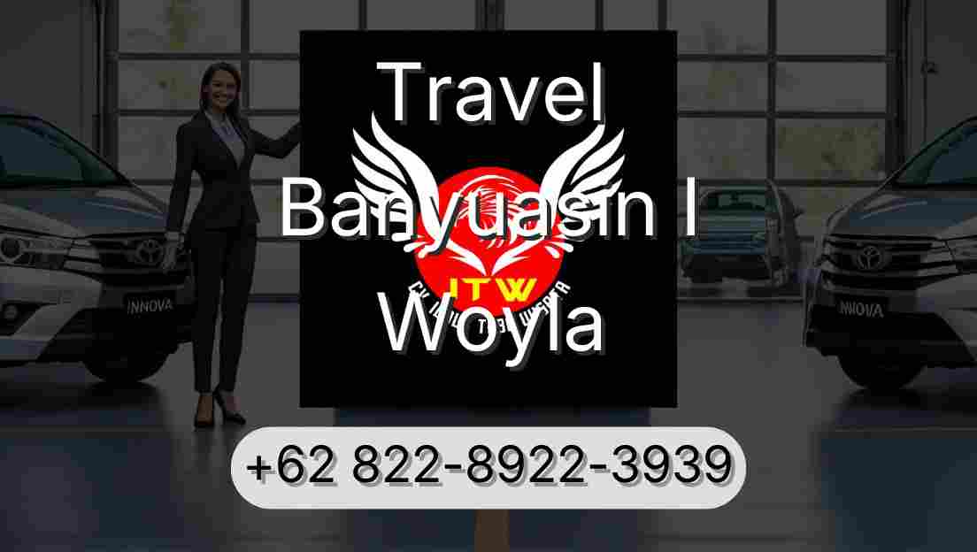 Travel Banyuasin I Woyla