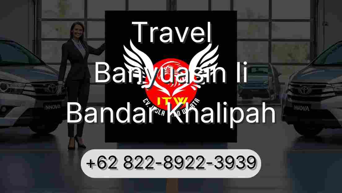 Travel Banyuasin Ii Bandar Khalipah