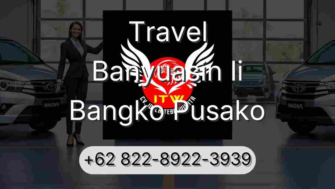 Travel Banyuasin Ii Bangko Pusako
