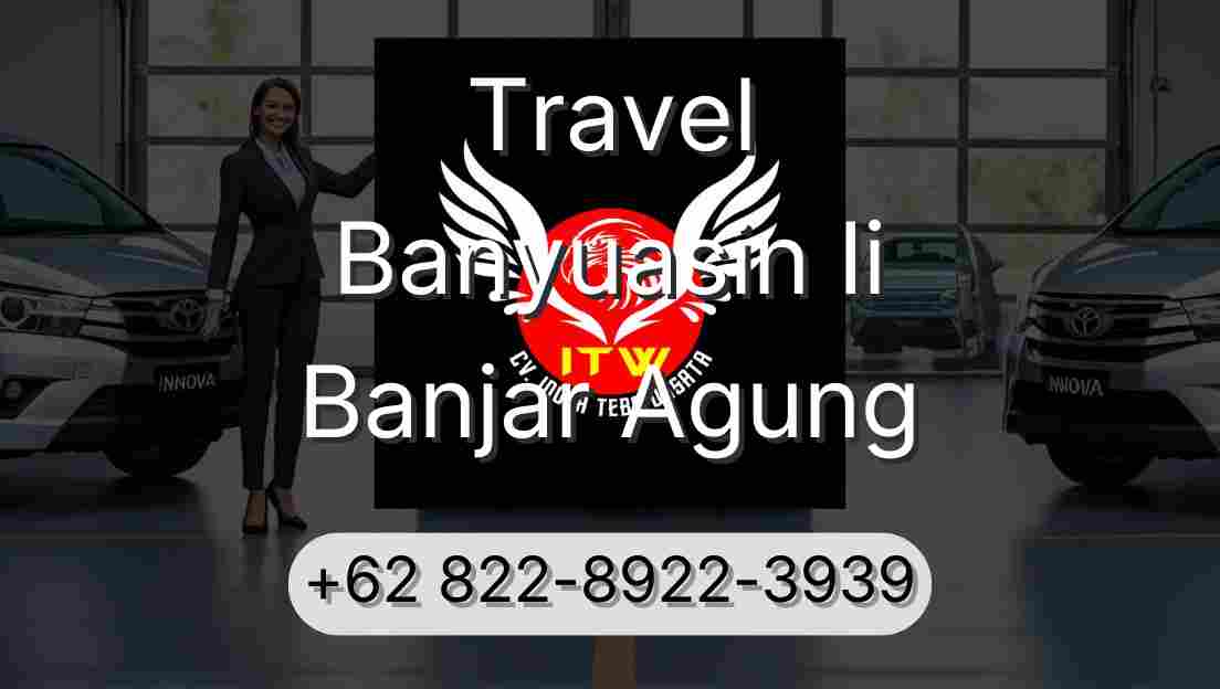 Travel Banyuasin Ii Banjar Agung
