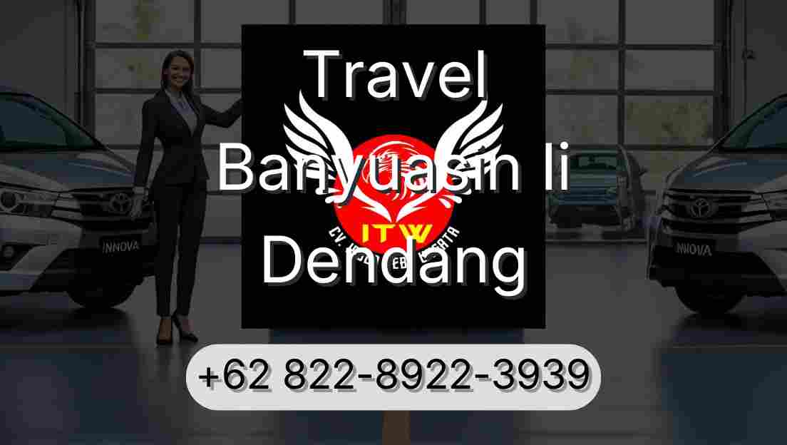 Travel Banyuasin Ii Dendang