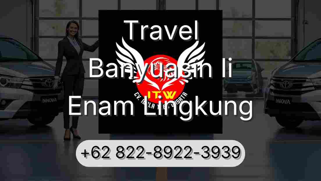 Travel Banyuasin Ii Enam Lingkung