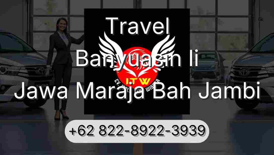Travel Banyuasin Ii Jawa Maraja Bah Jambi