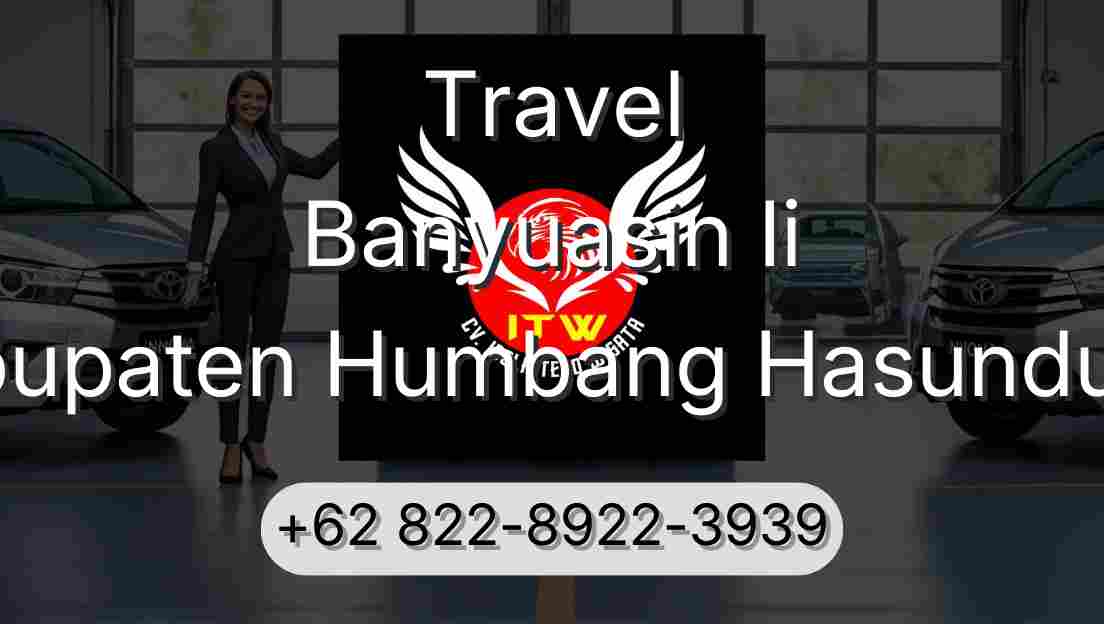 Travel Banyuasin Ii Kabupaten Humbang Hasundutan