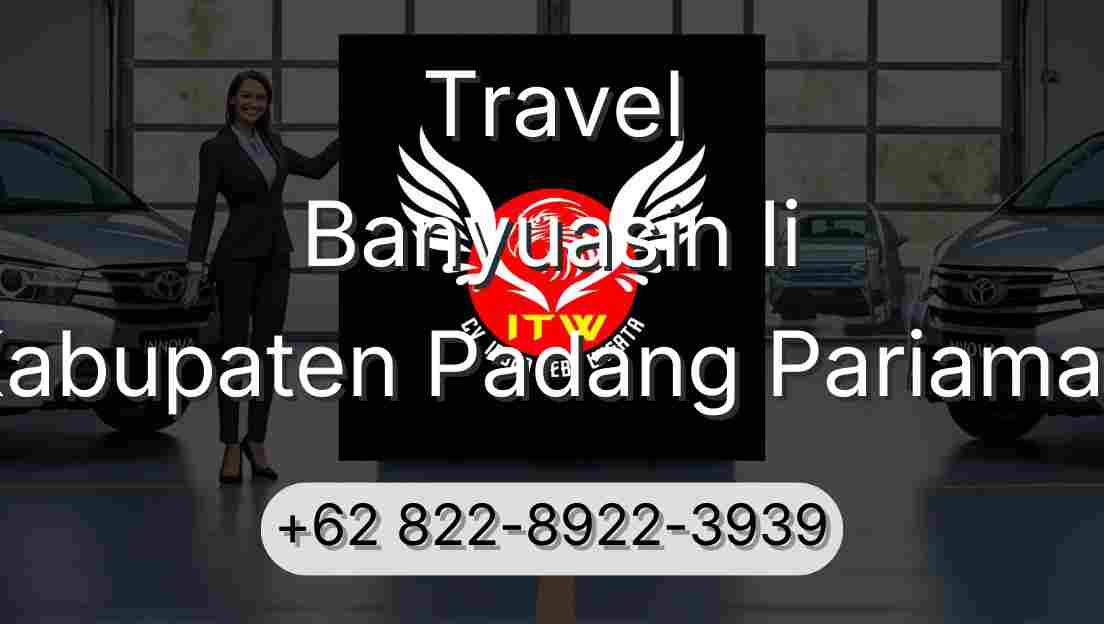 Travel Banyuasin Ii Kabupaten Padang Pariaman