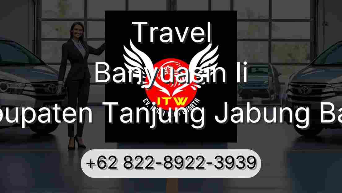 Travel Banyuasin Ii Kabupaten Tanjung Jabung Barat