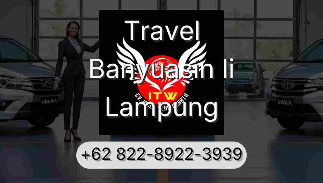 Travel Banyuasin Ii Lampung