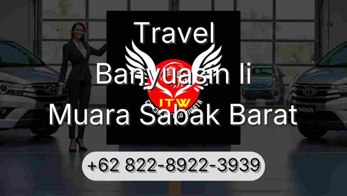 Travel Banyuasin Ii Muara Sabak Barat