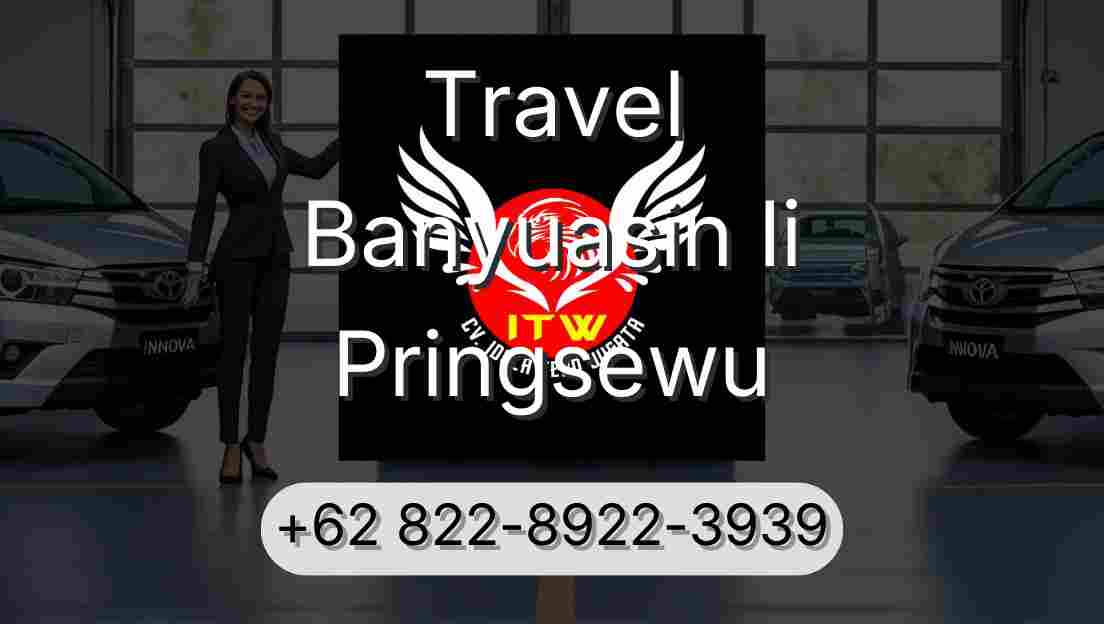 Travel Banyuasin Ii Pringsewu