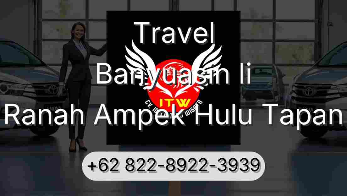 Travel Banyuasin Ii Ranah Ampek Hulu Tapan