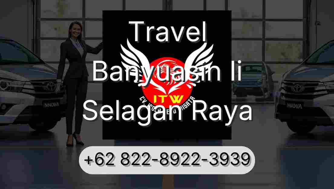 Travel Banyuasin Ii Selagan Raya