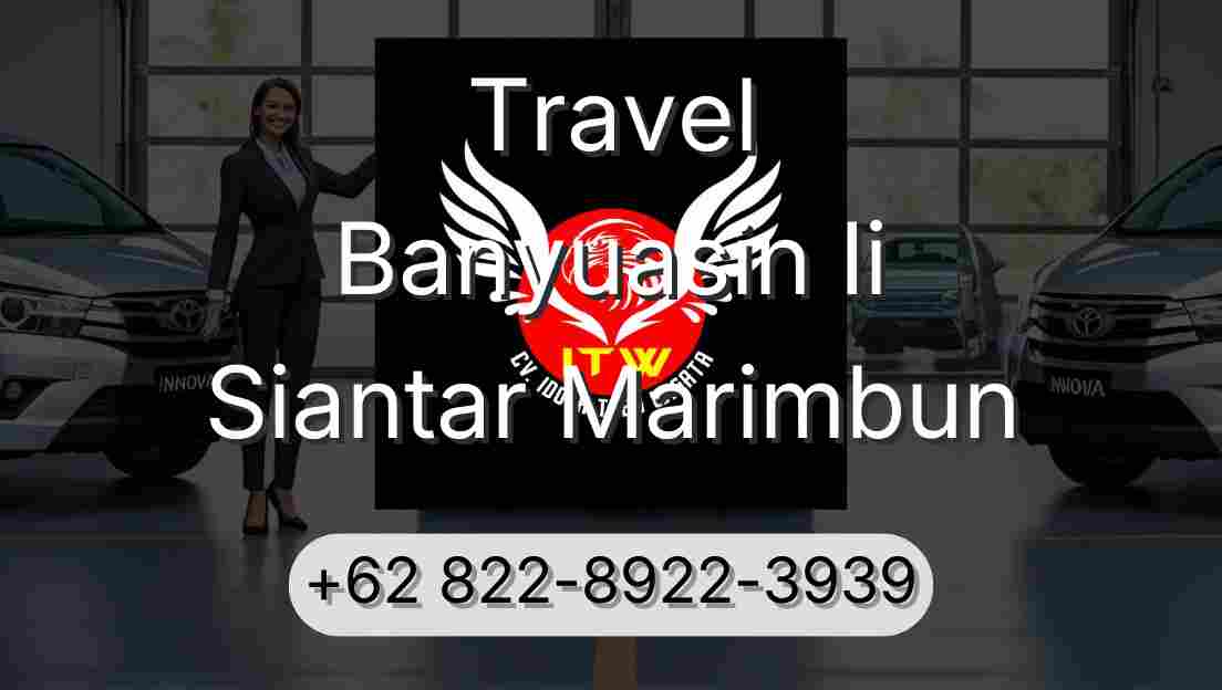 Travel Banyuasin Ii Siantar Marimbun