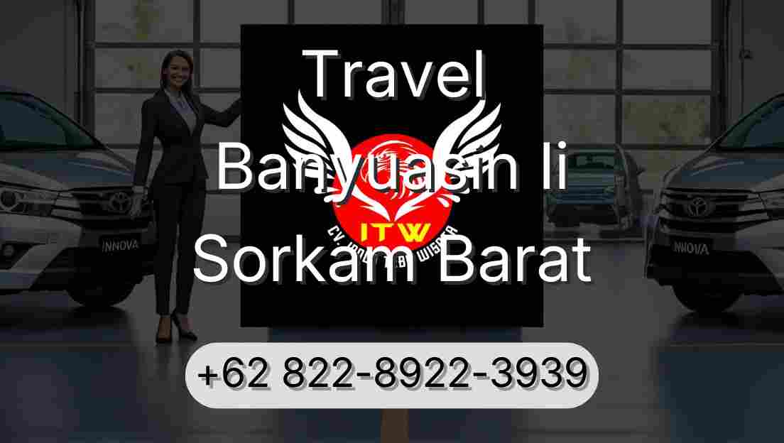 Travel Banyuasin Ii Sorkam Barat