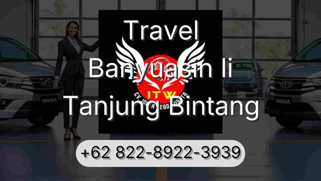 Travel Banyuasin Ii Tanjung Bintang