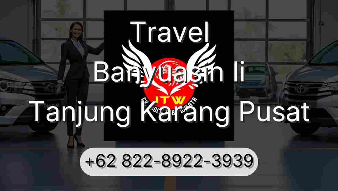 Travel Banyuasin Ii Tanjung Karang Pusat