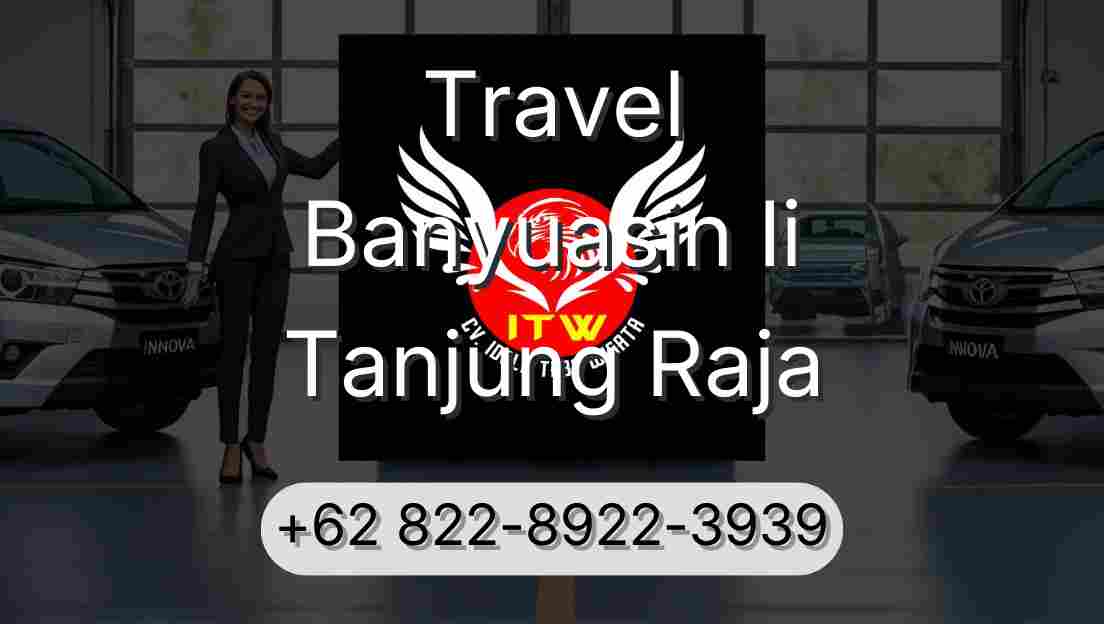 Travel Banyuasin Ii Tanjung Raja