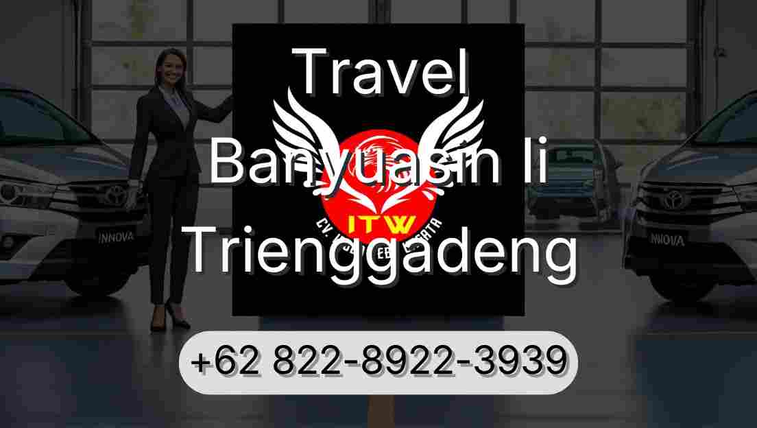 Travel Banyuasin Ii Trienggadeng