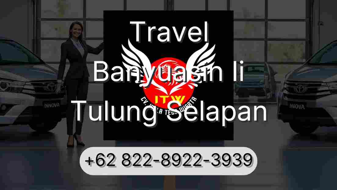 Travel Banyuasin Ii Tulung Selapan