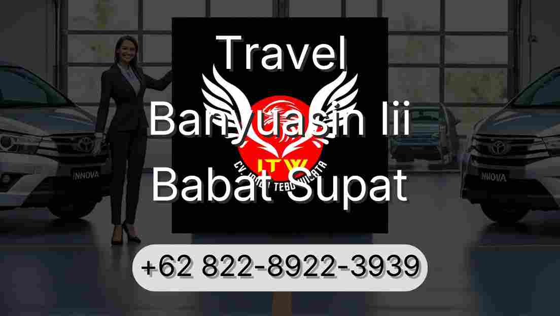 Travel Banyuasin Iii Babat Supat
