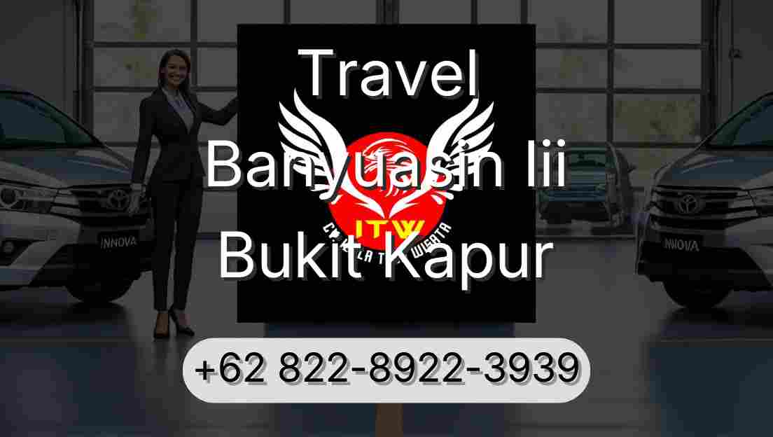 Travel Banyuasin Iii Bukit Kapur