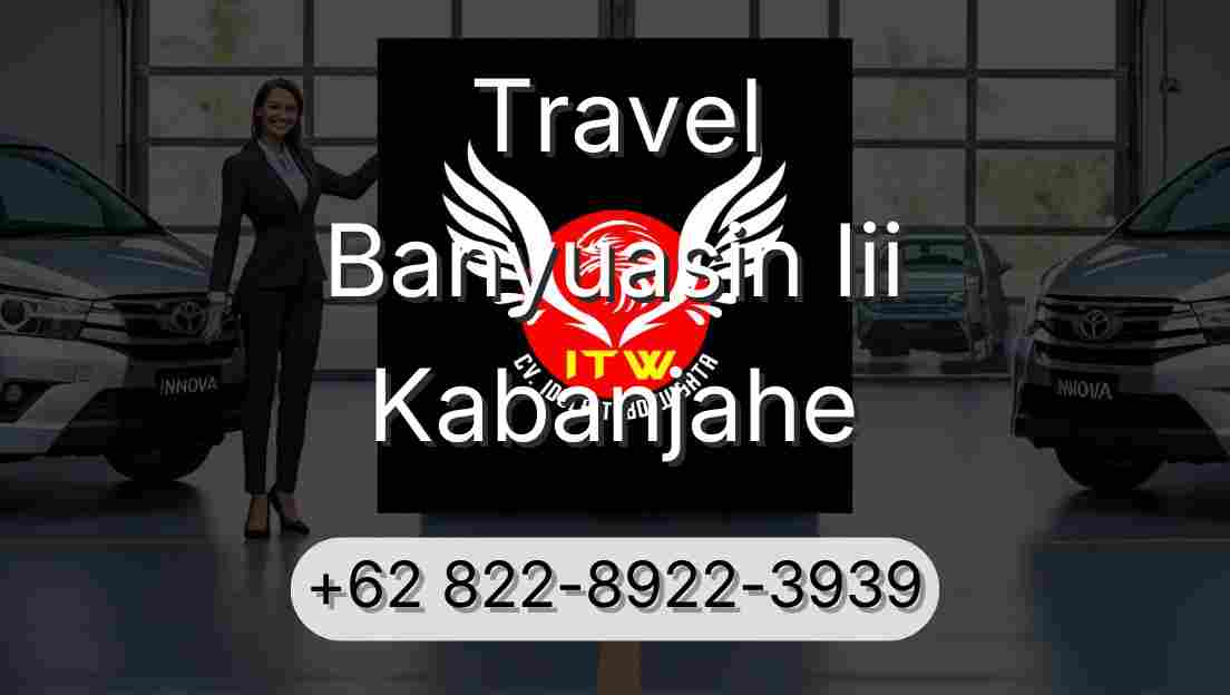 Travel Banyuasin Iii Kabanjahe