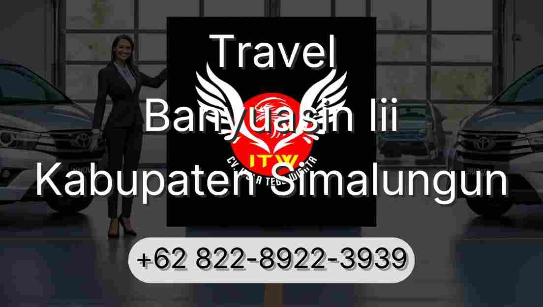 Travel Banyuasin Iii Kabupaten Simalungun