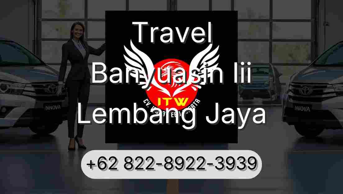 Travel Banyuasin Iii Lembang Jaya