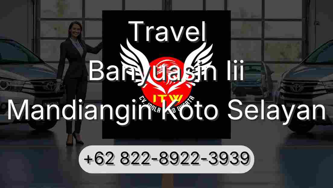 Travel Banyuasin Iii Mandiangin Koto Selayan