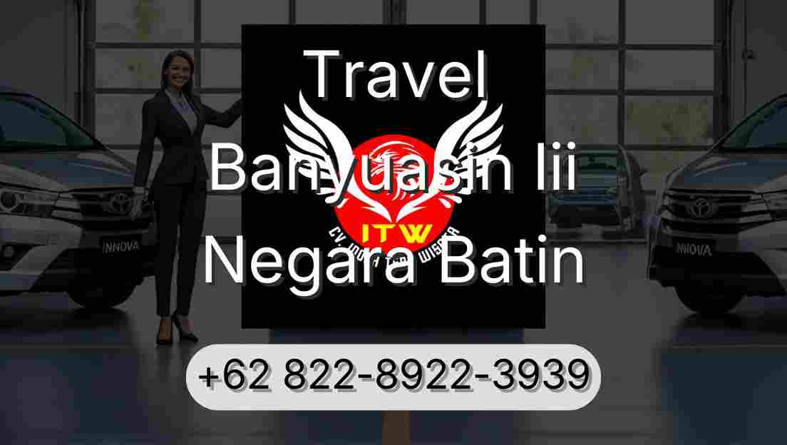 Travel Banyuasin Iii Negara Batin