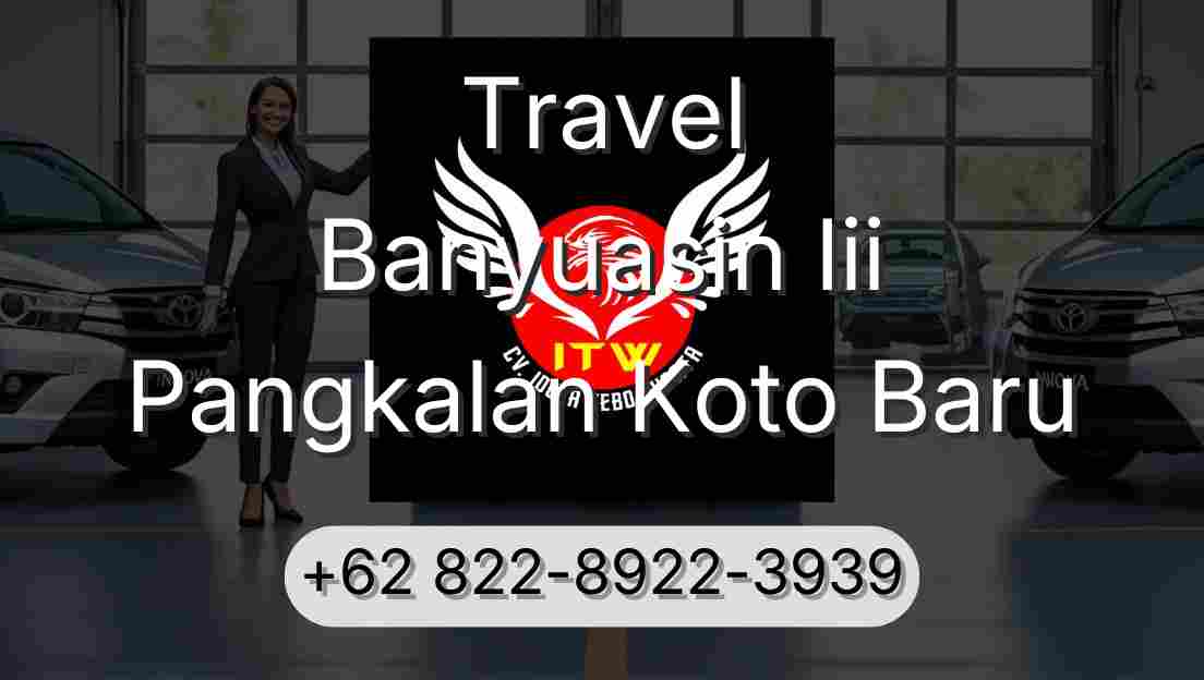 Travel Banyuasin Iii Pangkalan Koto Baru