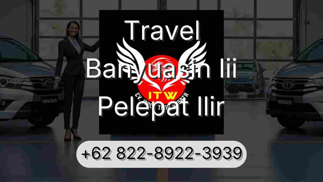 Travel Banyuasin Iii Pelepat Ilir