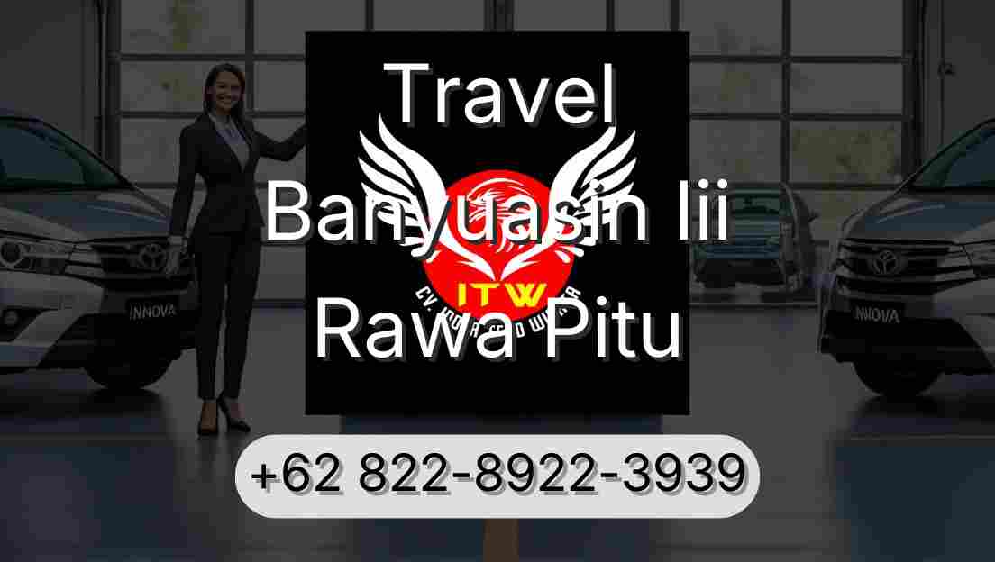 Travel Banyuasin Iii Rawa Pitu