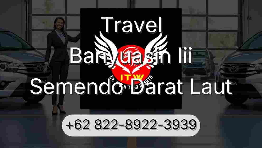 Travel Banyuasin Iii Semendo Darat Laut