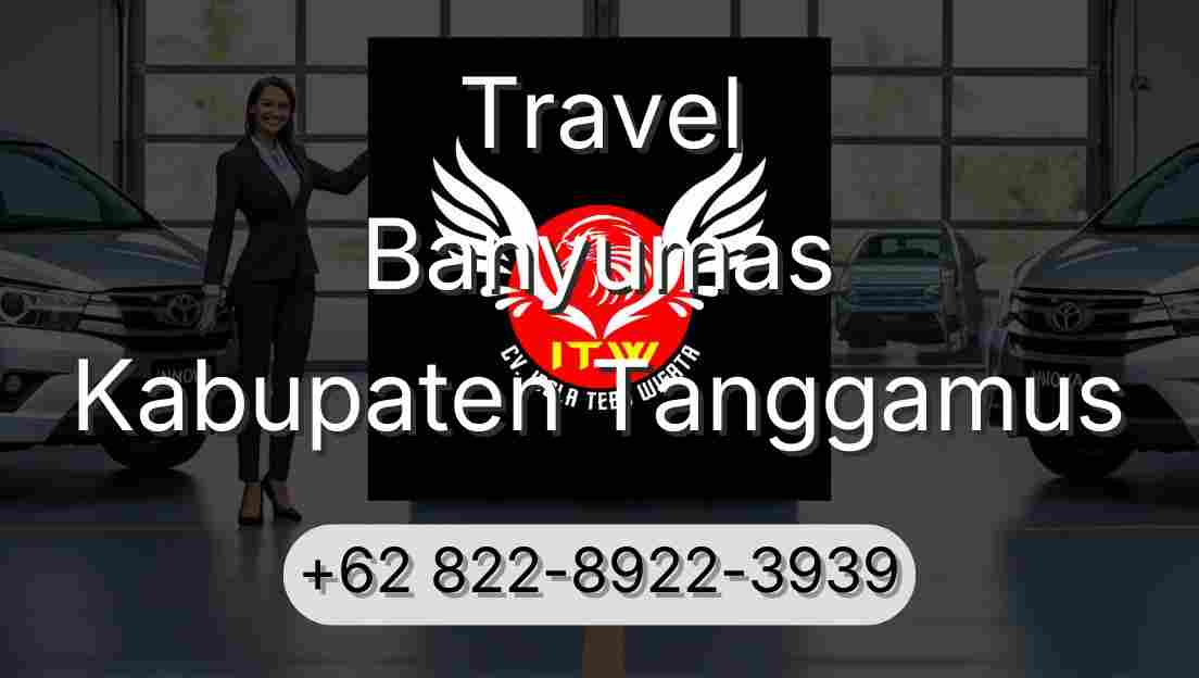 Travel Banyumas Kabupaten Tanggamus