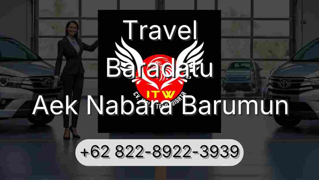 Travel Baradatu Aek Nabara Barumun