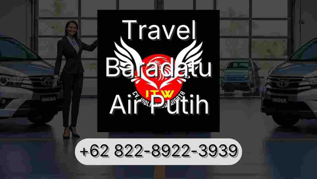 Travel Baradatu Air Putih