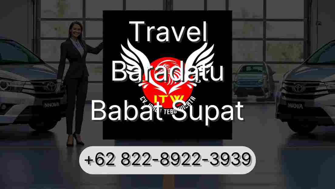 Travel Baradatu Babat Supat
