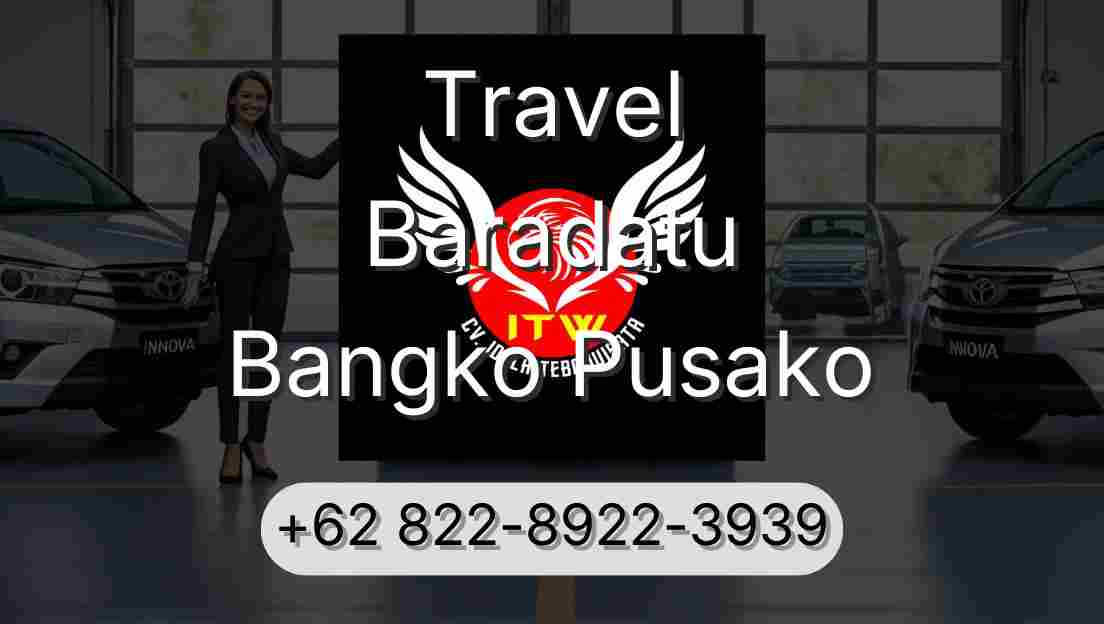 Travel Baradatu Bangko Pusako
