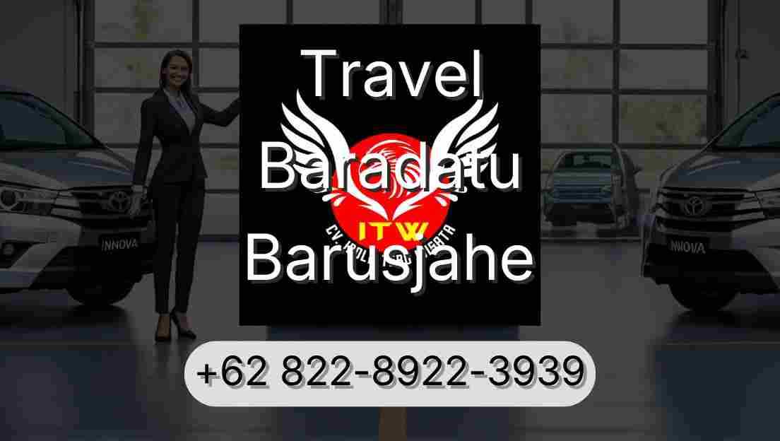 Travel Baradatu Barusjahe