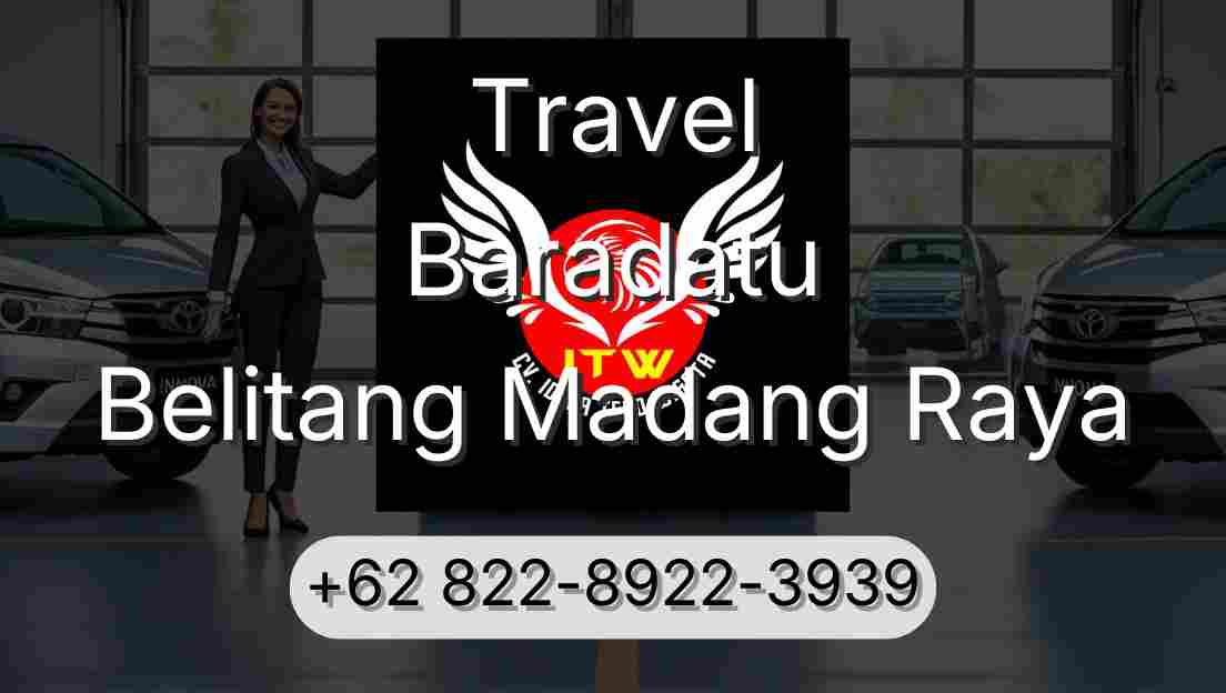 Travel Baradatu Belitang Madang Raya
