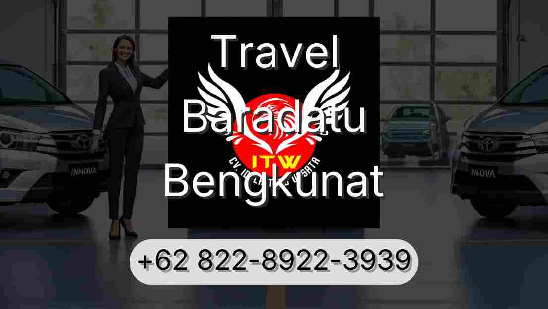 Travel Baradatu Bengkunat