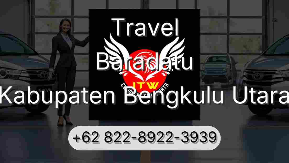 Travel Baradatu Kabupaten Bengkulu Utara