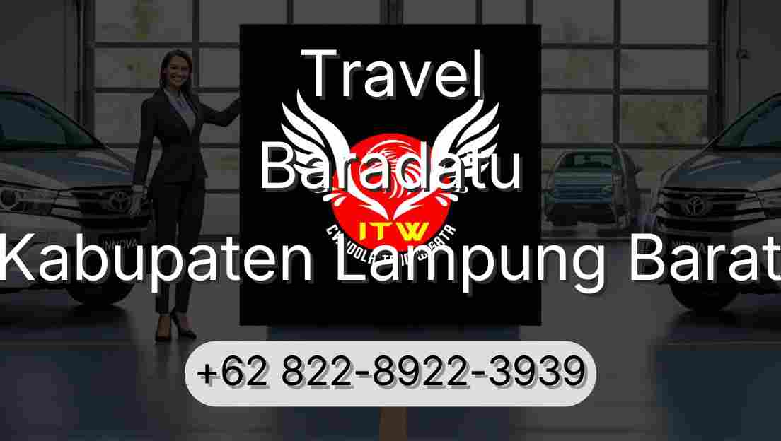 Travel Baradatu Kabupaten Lampung Barat