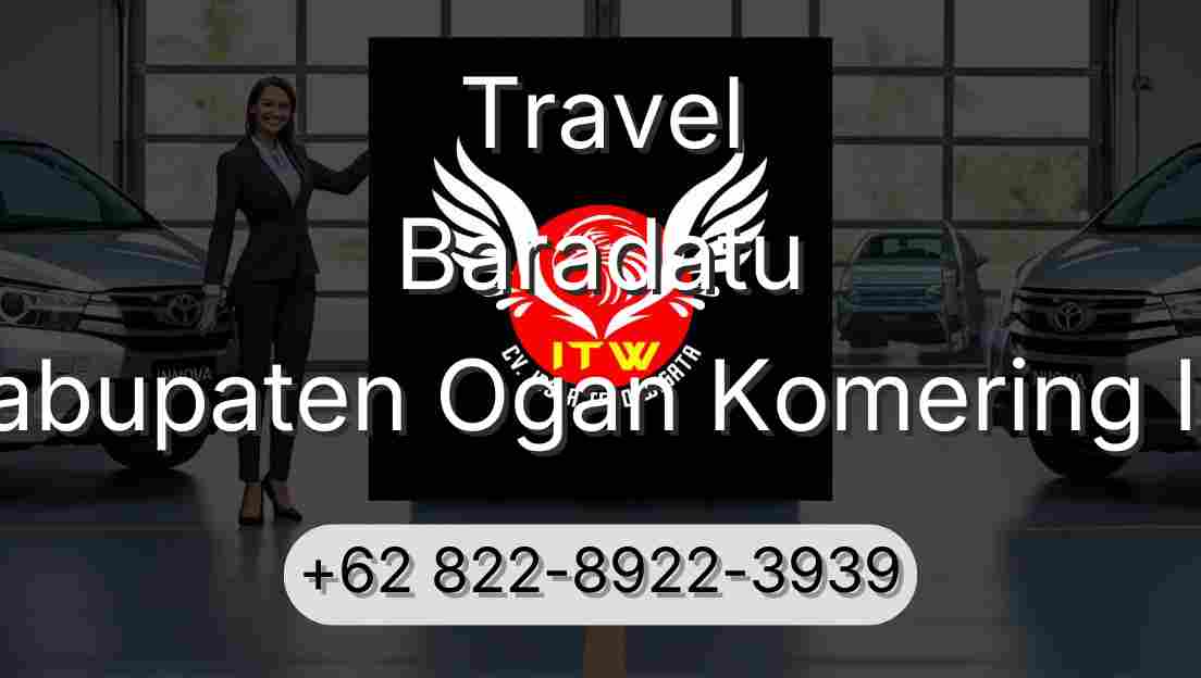 Travel Baradatu Kabupaten Ogan Komering Ilir