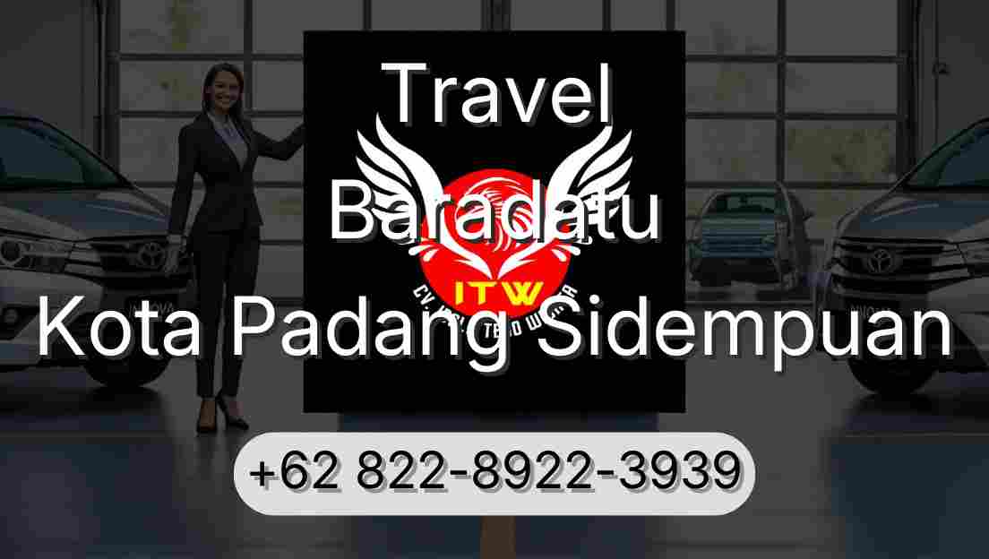 Travel Baradatu Kota Padang Sidempuan