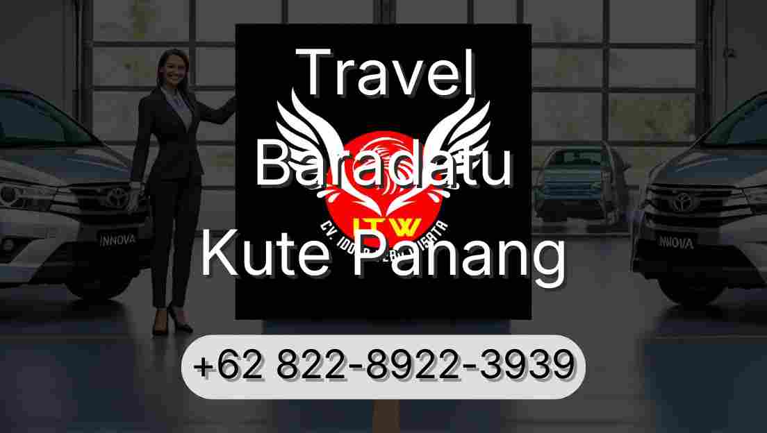 Travel Baradatu Kute Panang