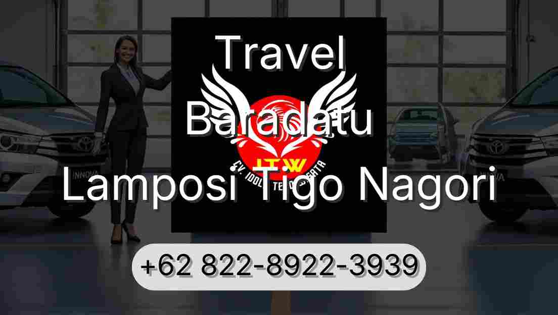 Travel Baradatu Lamposi Tigo Nagori